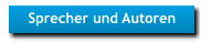 Sprecher und Autoren